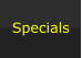 Specials